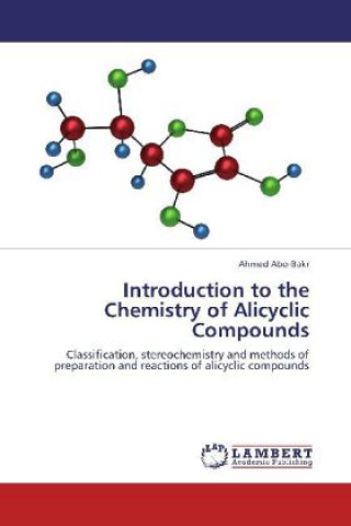 Introduction to the Chemistry of Alicyclic Compounds