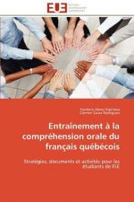 Entra nement   La Compr hension Orale Du Fran ais Qu b cois