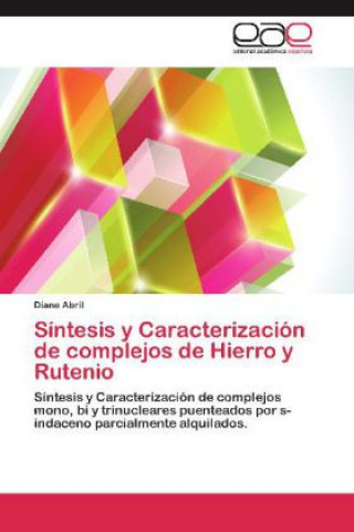 Sintesis y Caracterizacion de complejos de Hierro y Rutenio