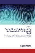 Costa Rica's Entitlement To An Extended Continental Shelf