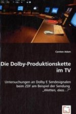Die Dolby-Produktionskette im TV