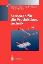 Sensoren für die Produktionstechnik