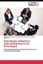 Estrategia didactica interdisciplinaria en Psicologia