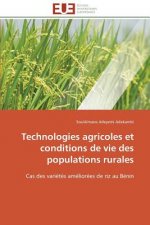 Technologies Agricoles Et Conditions de Vie Des Populations Rurales