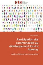 Participation des communautes au developpement local a abomey