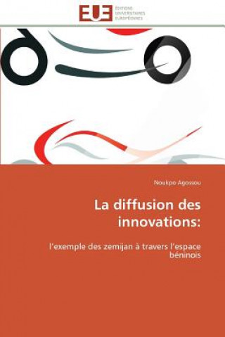 La Diffusion Des Innovations