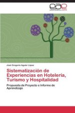 Sistematizacion de Experiencias en Hoteleria, Turismo y Hospitalidad