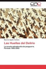 Huellas del Delirio