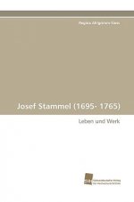 Josef Stammel (1695- 1765)