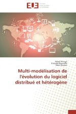 Multi-modélisation de l'évolution du logiciel distribué et hétérogène