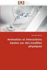 Animation Et Interactions Bas es Sur Des Mod les Physiques