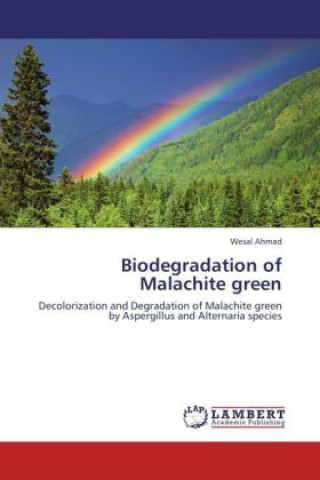 Biodegradation of Malachite green
