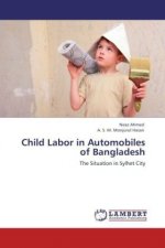 Child Labor in Automobiles of Bangladesh