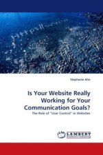 Is Your Website Really Working for Your Communication Goals?