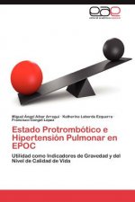 Estado Protrombotico e Hipertension Pulmonar en EPOC
