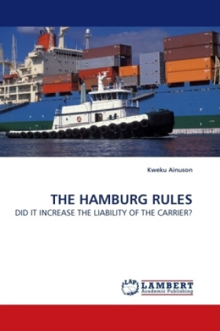 THE HAMBURG RULES