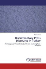 Discriminatory Press Discourse in Turkey