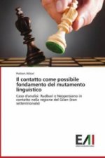 Il contatto come possibile fondamento del mutamento linguistico