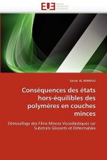 Consequences Des Etats Hors-Equilibles Des Polymeres En Couches Minces