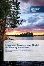 Integrated Development Model for Poverty Reduction