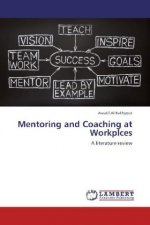 Mentoring and Coaching at Workplces