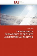 Changements Cllmatiques Et S curit  Alimentaire Au Nunavik