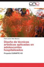 Diseno de tecnicas artisticas aplicadas en adolescentes hospitalizados