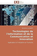 Technologies de l''information Et de la Communication Et Innovation