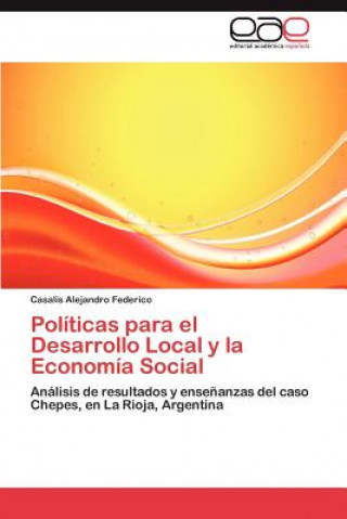 Politicas para el Desarrollo Local y la Economia Social