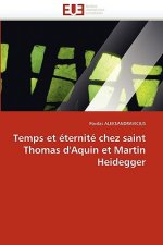 Temps Et  ternit  Chez Saint Thomas d''aquin Et Martin Heidegger
