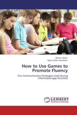 How to Use Games to Promote Fluency