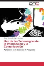 Uso de las Tecnologias de la Informacion y la Comunicacion