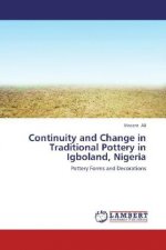 Continuity and Change in Traditional Pottery in Igboland, Nigeria