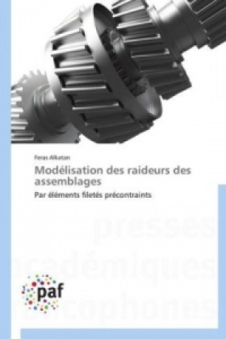 Modélisation des raideurs des assemblages