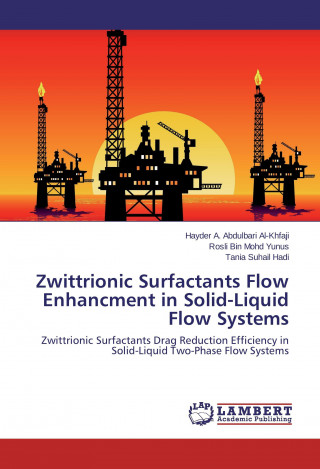 Zwittrionic Surfactants Flow Enhancment in Solid-Liquid Flow Systems