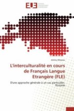 L'interculturalité en cours de Français Langue Etrangère (FLE)