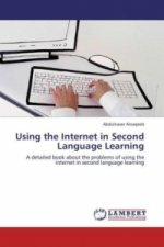 Using the Internet in Second Language Learning