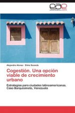 Cogestion. Una opcion viable de crecimiento urbano