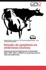 Estudio de Apoptosis En Embriones Bovinos