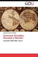 Ciencias Sociales, Escuela y Nacion