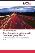 Tecnicas de prediccion de destinos geograficos