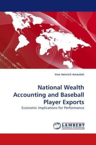 National Wealth Accounting and Baseball Player Exports