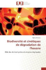 Biodiversité et cinétiques de dégradation de l'hexane