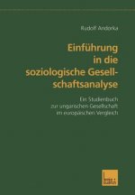 Einfï¿½hrung in Die Soziologische Gesellschaftsanalyse