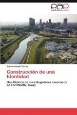 Construccion de Una Identidad