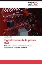 Digitalizacion de La Praxis Vital