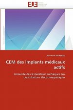 Cem des implants medicaux actifs