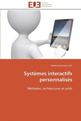 Systemes interactifs personnalises