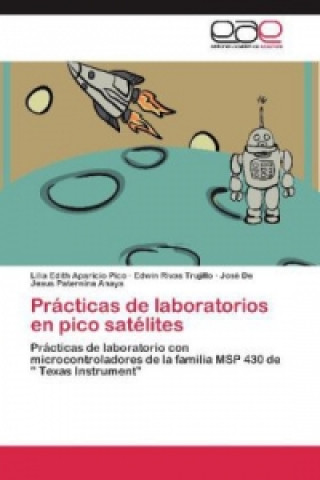 Practicas de laboratorios en pico satelites