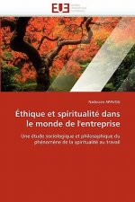 thique Et Spiritualit  Dans Le Monde de l'Entreprise